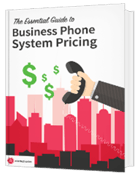 The Essential Guide to Phone System Pricing
